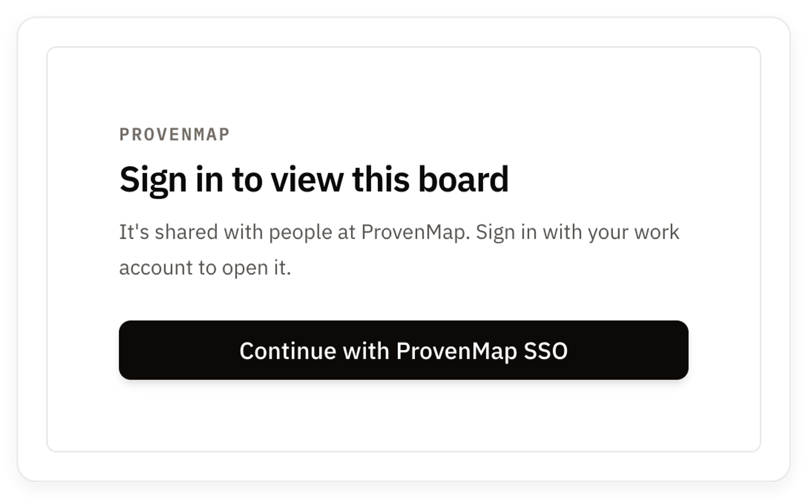 The sign-in page a viewer sees before a Your organization board opens: the organization's name, Sign in to view this board, and the Continue with SSO button