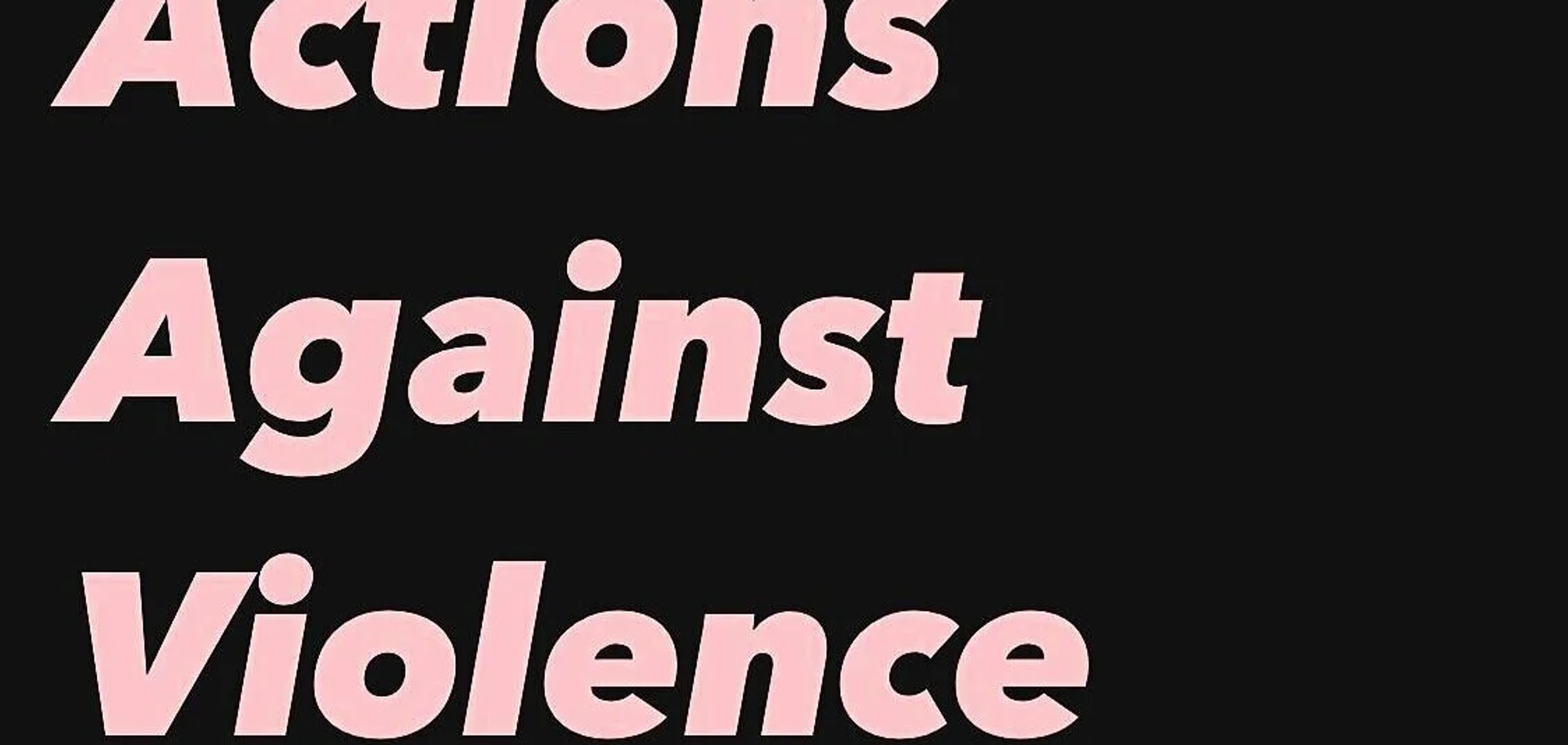 Use Your Voice: Actions Against Violence