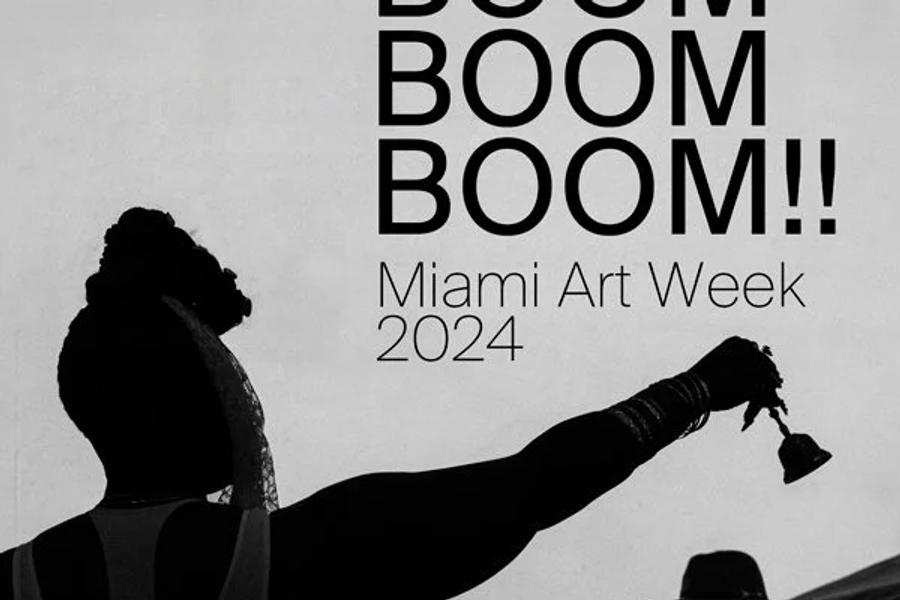 BOOMBOOMBOOM!! Miami Art Week