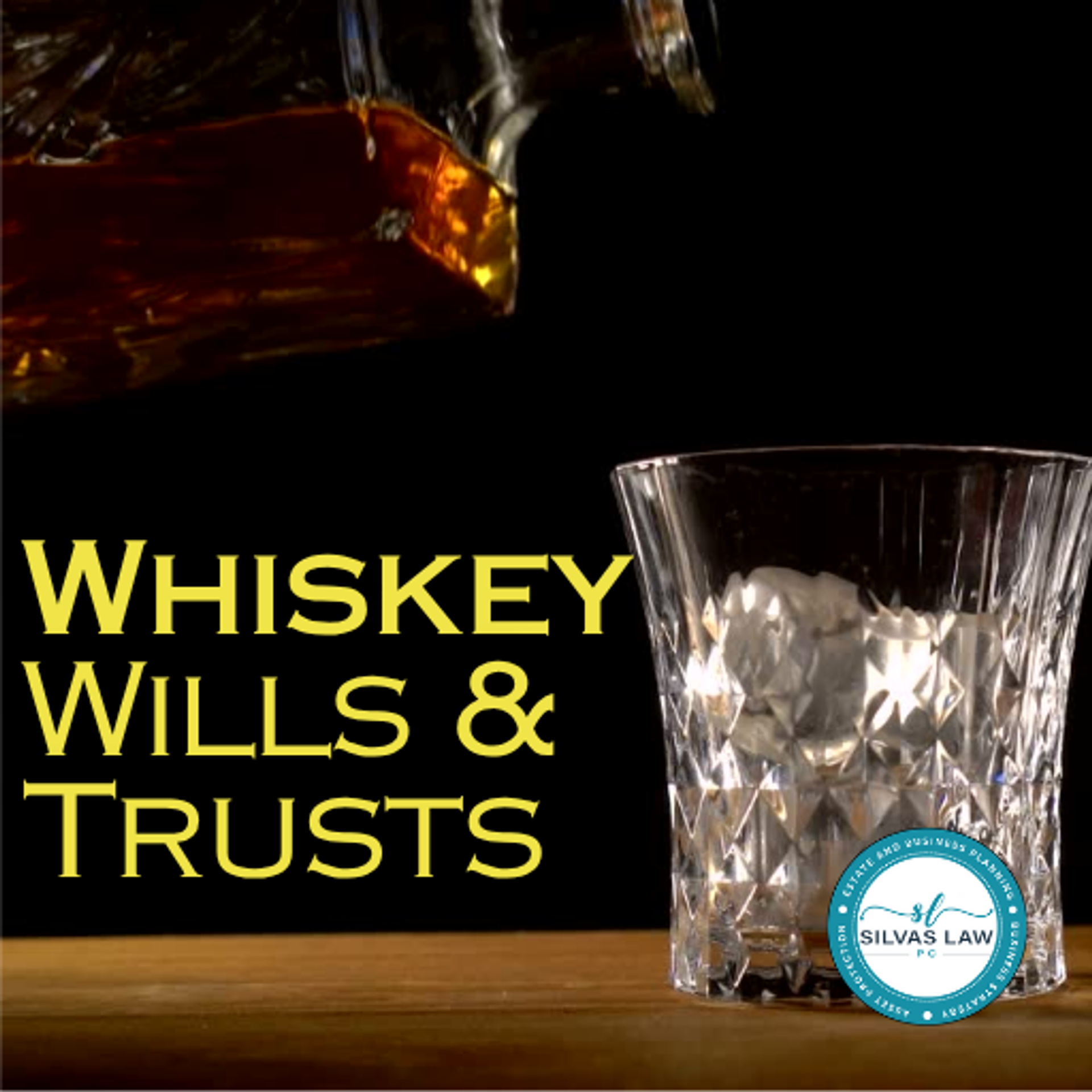 Whiskey, Wills, & Trusts - Alliance/Ft. Worth - Thursday, Sept. 17th @ 6:30pm