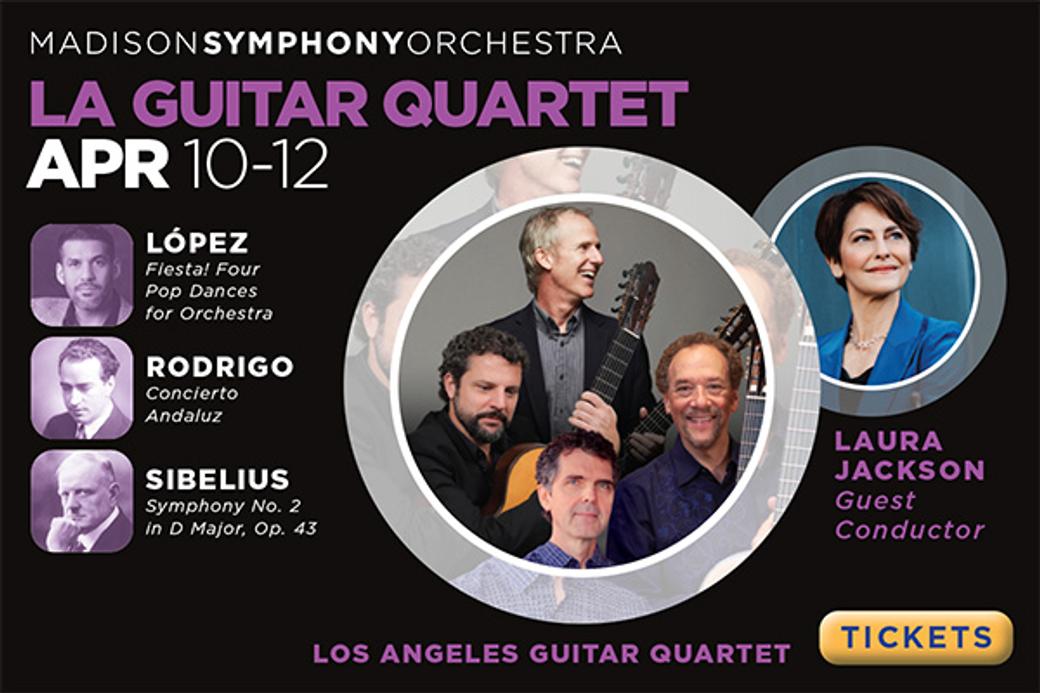 Display ad for Madison Symphony Orchestra; La Guitar Quartet April 10-12