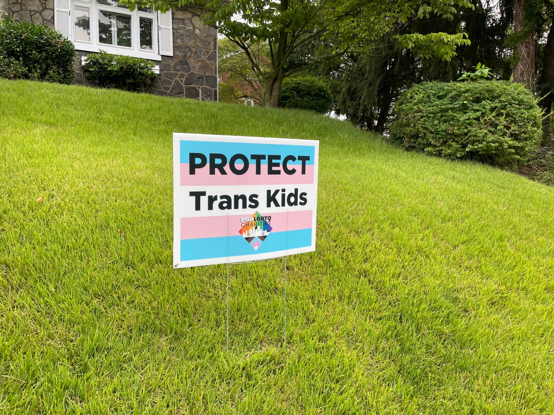 Protect Trans Kids sign on the North Side.