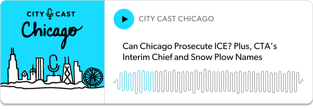 Podcast Player: "Can Chicago Prosecute ICE? Plus, CTA's Interim Chief and Snow Plow Names&quot