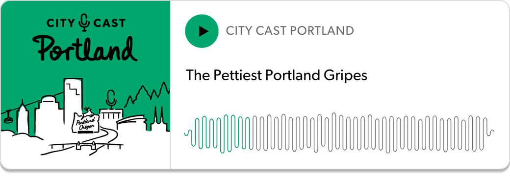 screenshot of a podcast player: "The Pettiest Portland Gripes"