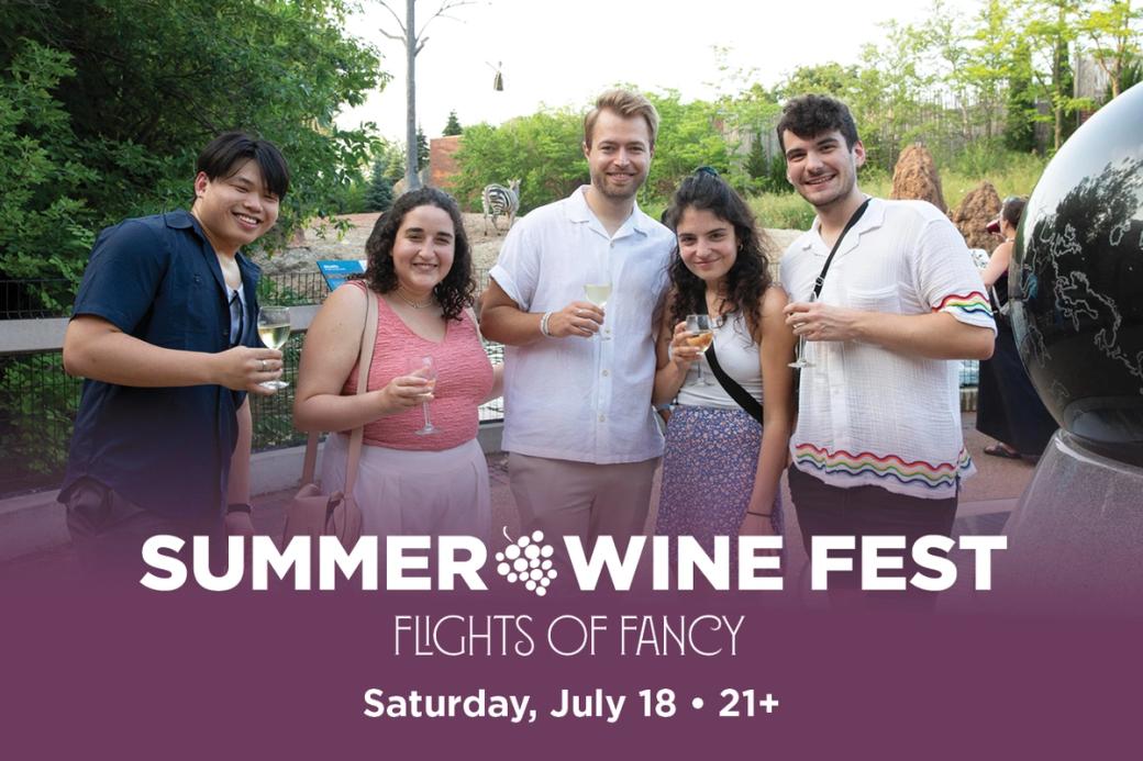 Group of five smiling friends holding wine glasses outdoors, surrounded by greenery. Text reads "Summer Wine Fest, Flights of Fancy, Saturday, July 18, 21+."