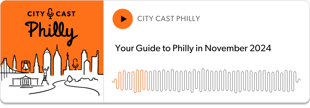 Podcast Player: "Your Guide to Philly in November 2024"