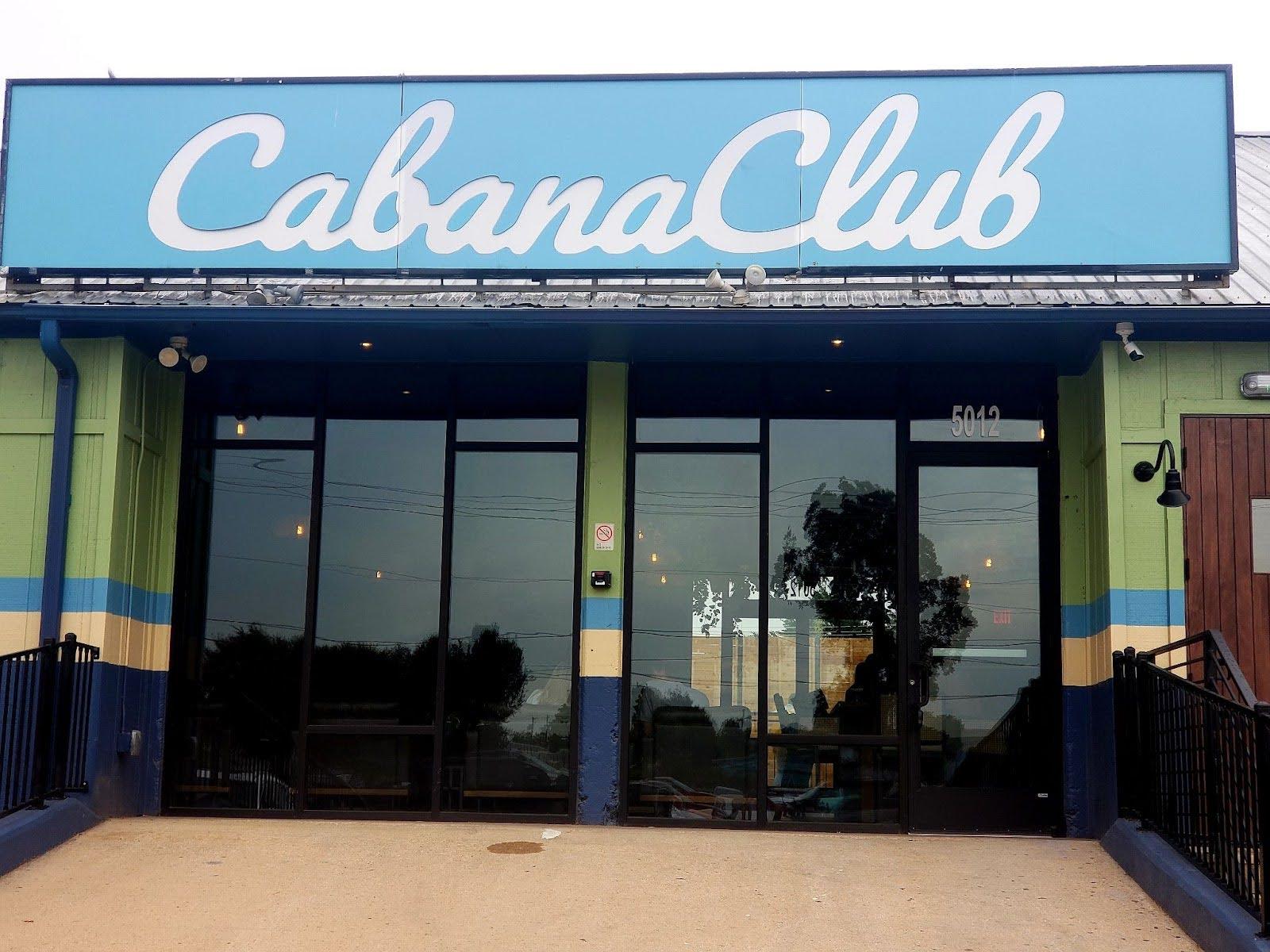 The exterior of a green building reads "Cabana Club."