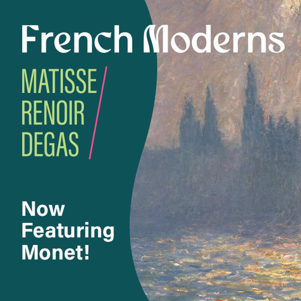 Display ad: The Frick Pittsburgh featuring French Moderns