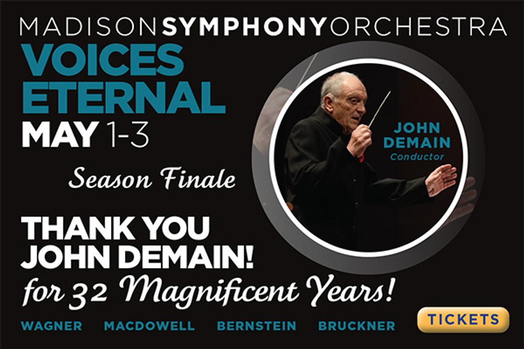 Display ad for Madison Symphony Orchestra; Voices Eternal, May 1-3
