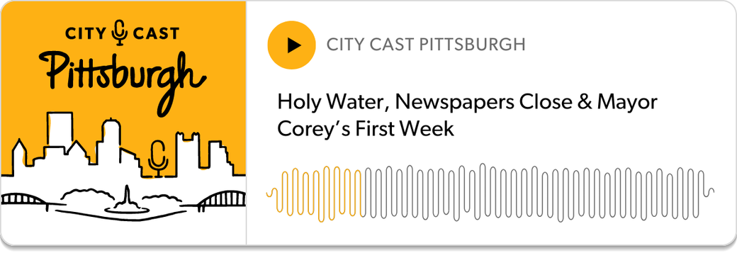 Holy Water, Newspapers Close & Mayor Corey’s First Week