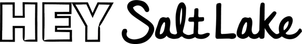 Hey Salt Lake