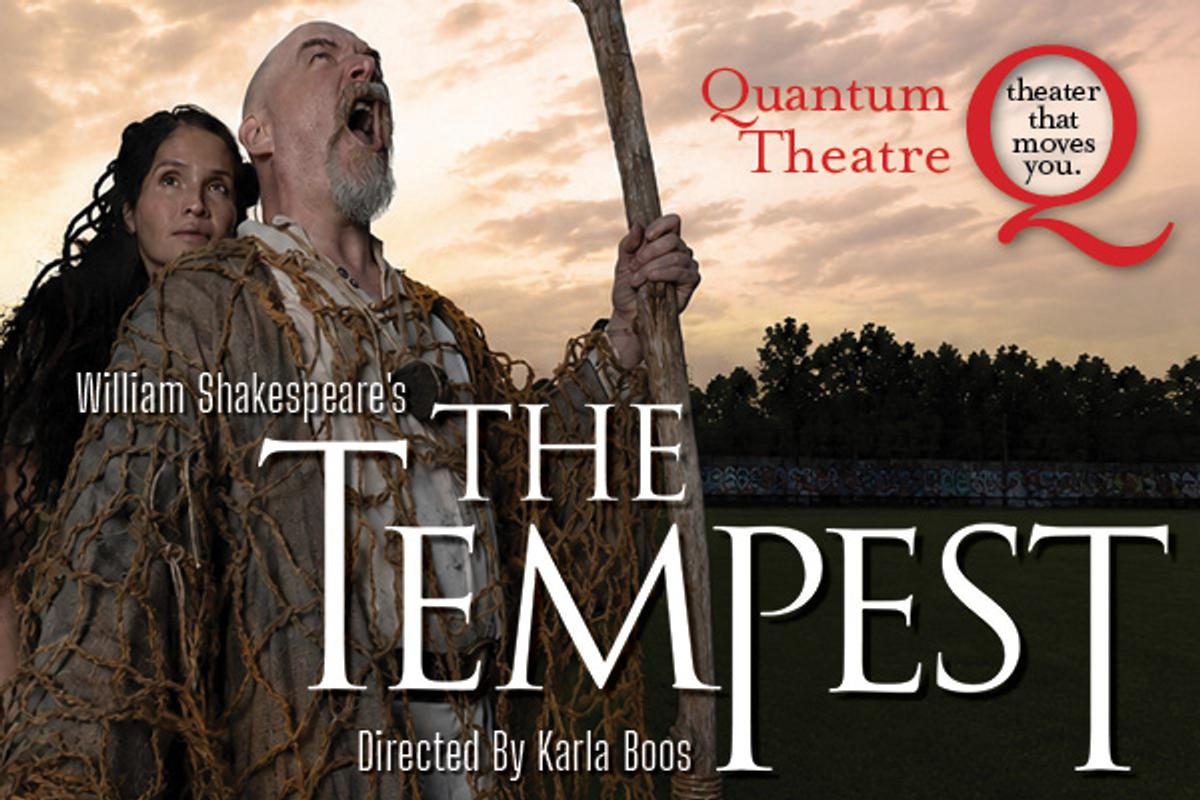 A man and woman in rugged costumes stand outdoors at dusk, exuding drama. Text: "William Shakespeare's The Tempest," by Quantum Theatre, directed by Karla Boos.