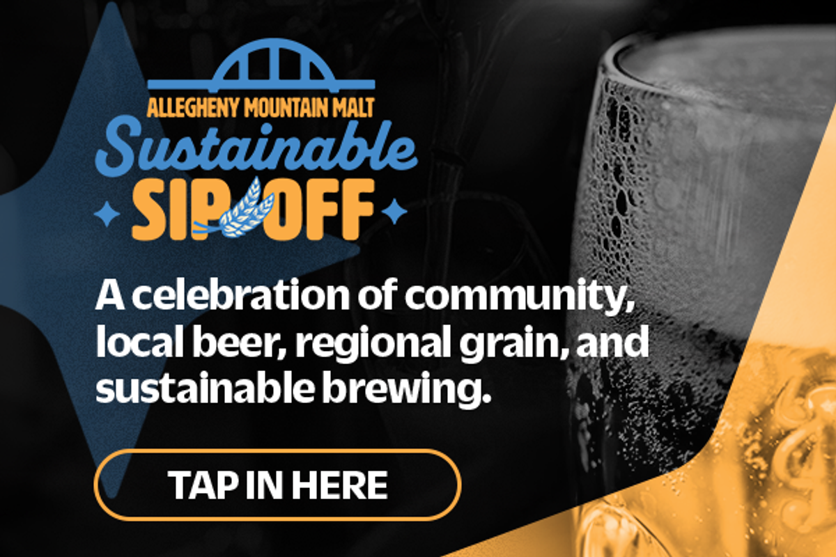 Display ad for Allegheny Mountain Malt: Sustainable Sip Off. A celebration of Community, local beer, regional grain, and sustainable brewing. 
