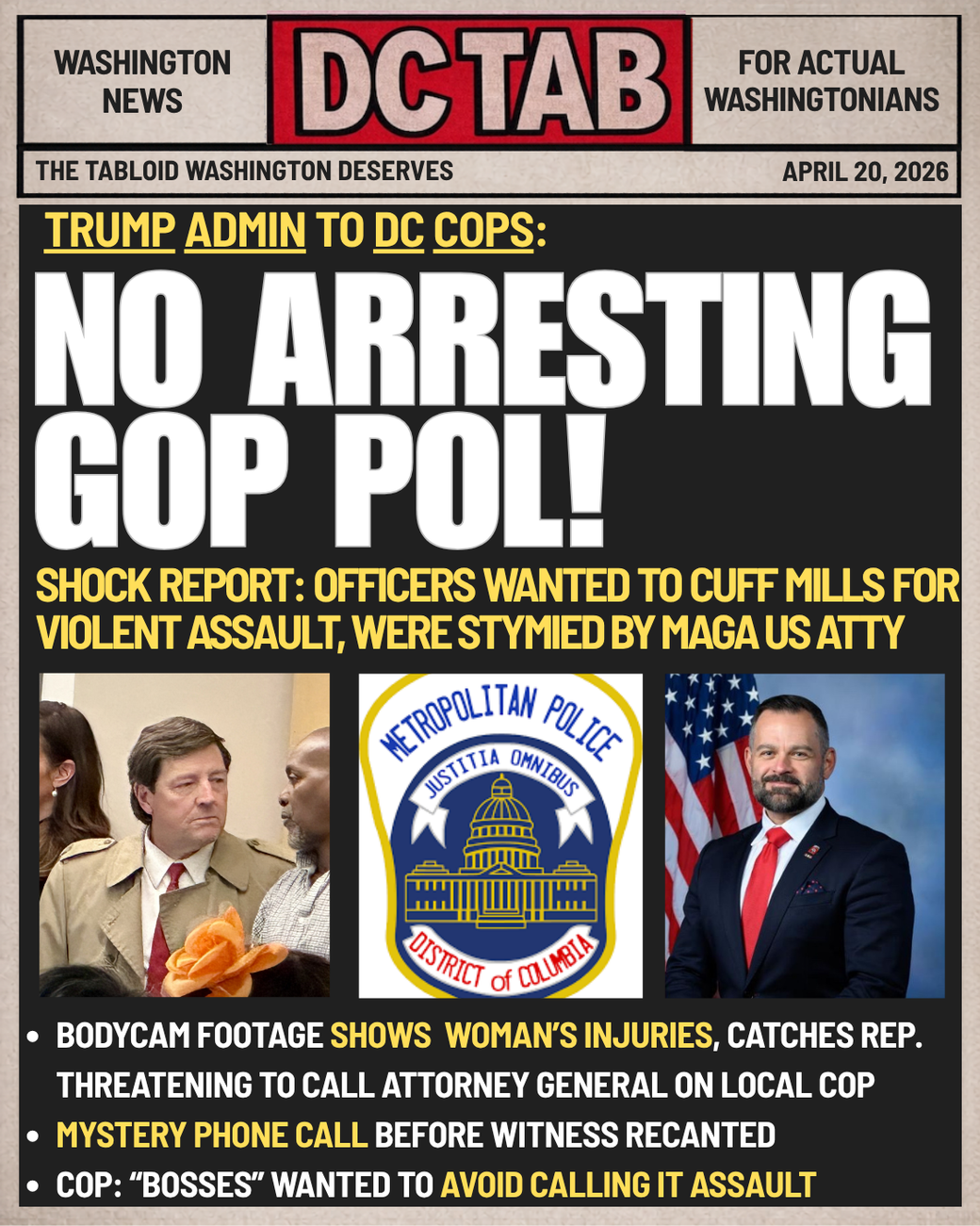 A tabloid cover with the headline, No Arresting GOP Pol!