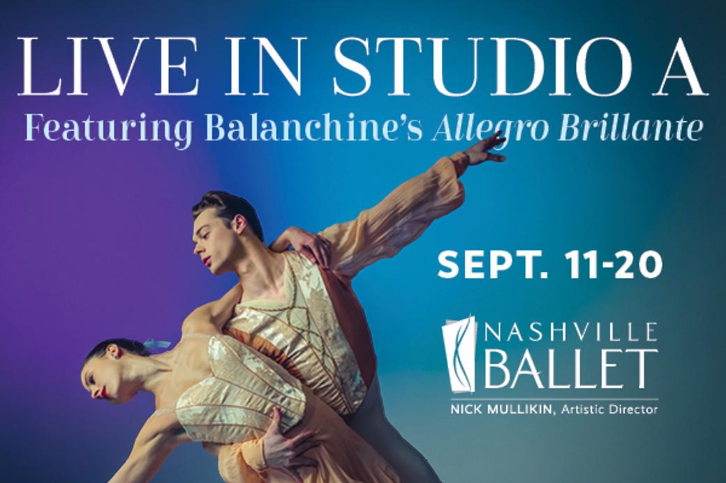 Display Ad: Nashville Ballet - Live In Studio A