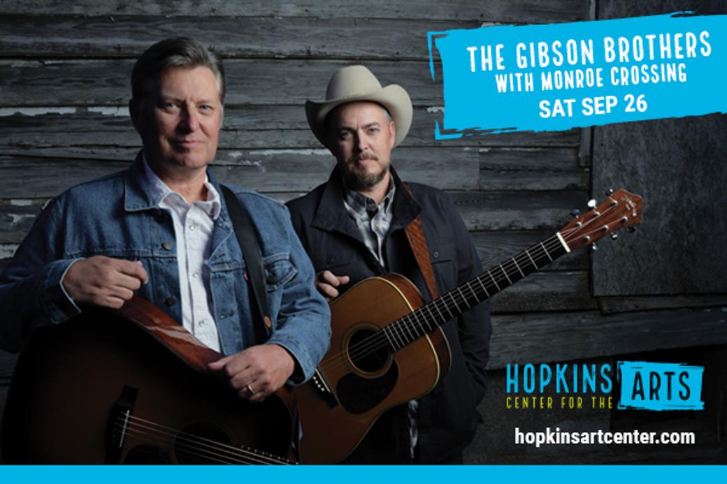 Display ad for The Gibson Brothers and Monroe Crossing