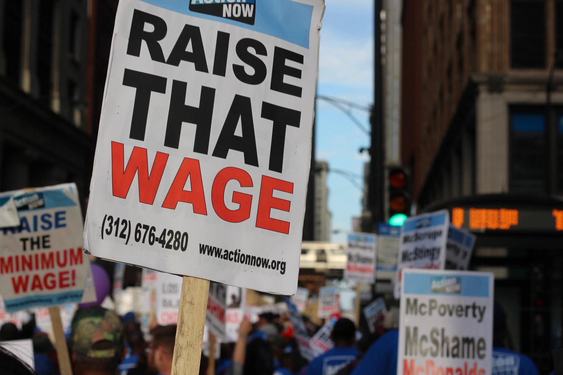 A "Raise That Wage" sign in Chicagoland