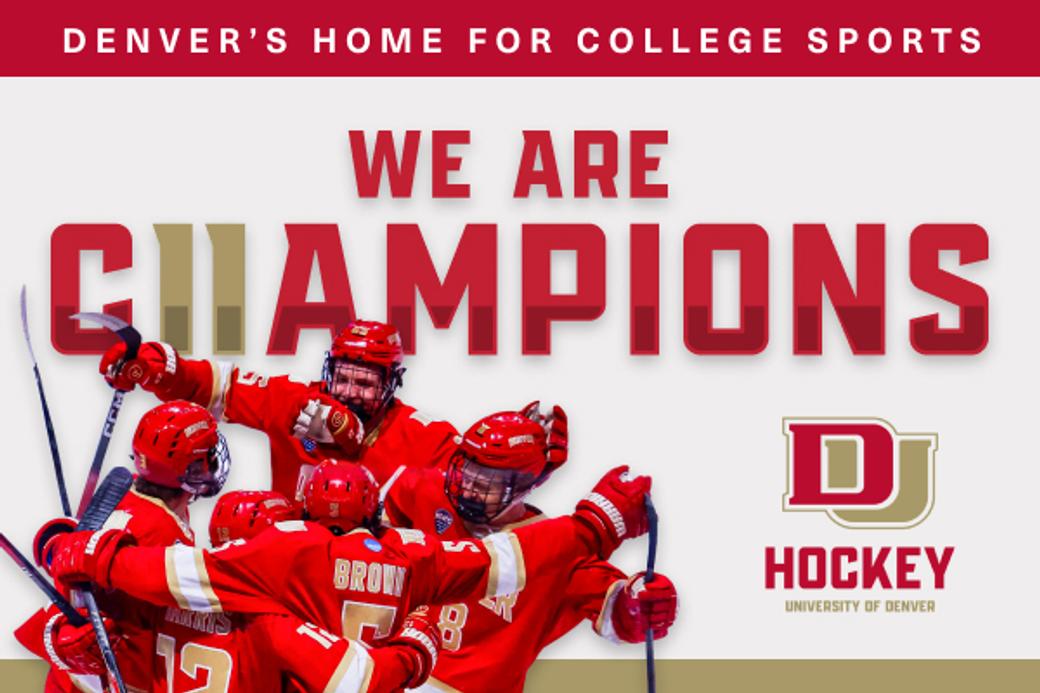 Display ad for University of Denver: We Are Champions.