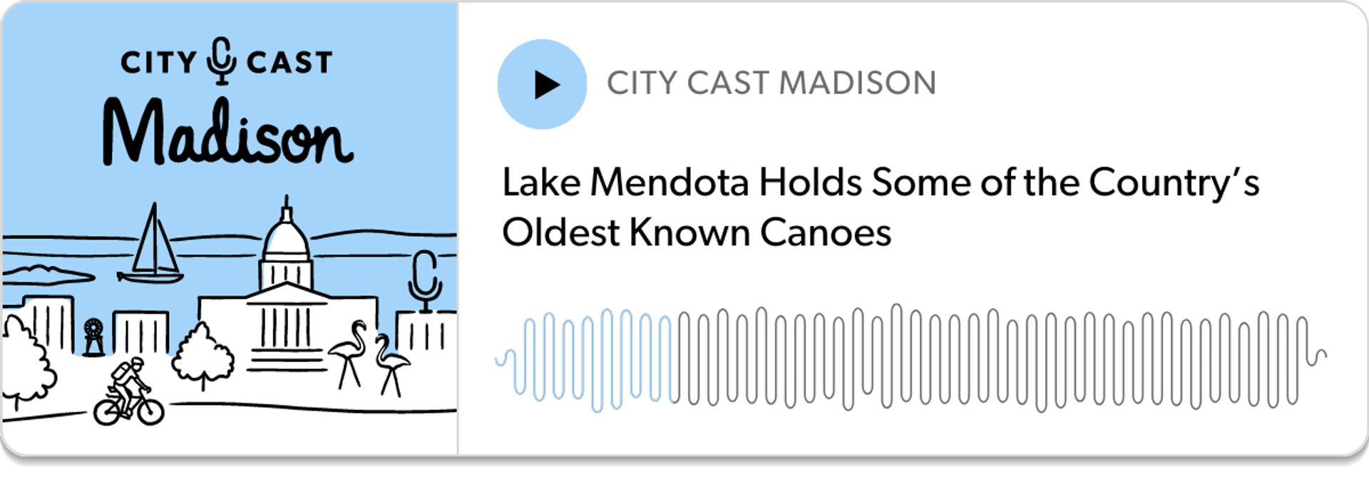 Podcast player: "Lake Mendota Holds Some of the Country's Oldest Known Canoes
