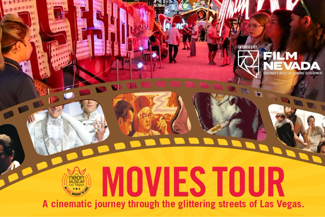 Alt text: "Brightly lit Las Vegas street with crowds and neon signs. Film reel border features various movie scenes. Text reads 'MOVIES TOUR: A cinematic journey through the glittering streets of Las Vegas.' Endorsed by Film Nevada."