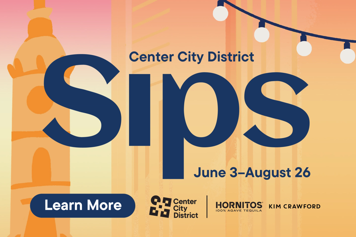 Display Ad: Center City District Sips event; June 3 - August 26