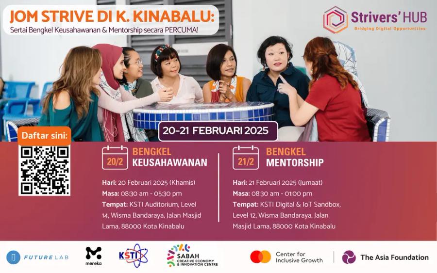 JOM STRIVE DI KOTA KINABALU: Sertai Bengkel Keusahawanan & Mentorship secara PERCUMA!