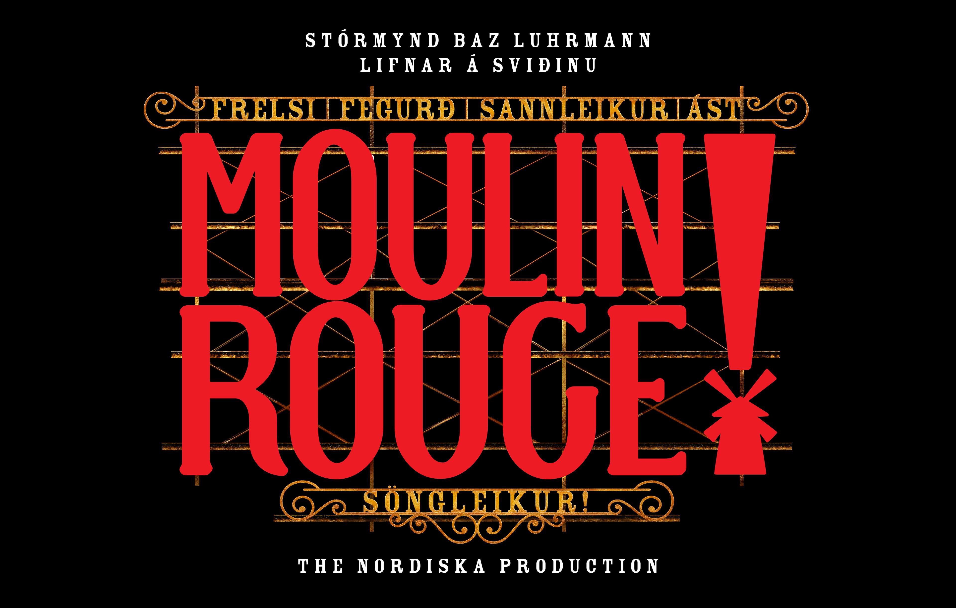 Íslenskt myndmerki fyrir Moulin Rouge! söngleikinn sem frumsýndur verður í Borgarleikhúsinu í september 2025