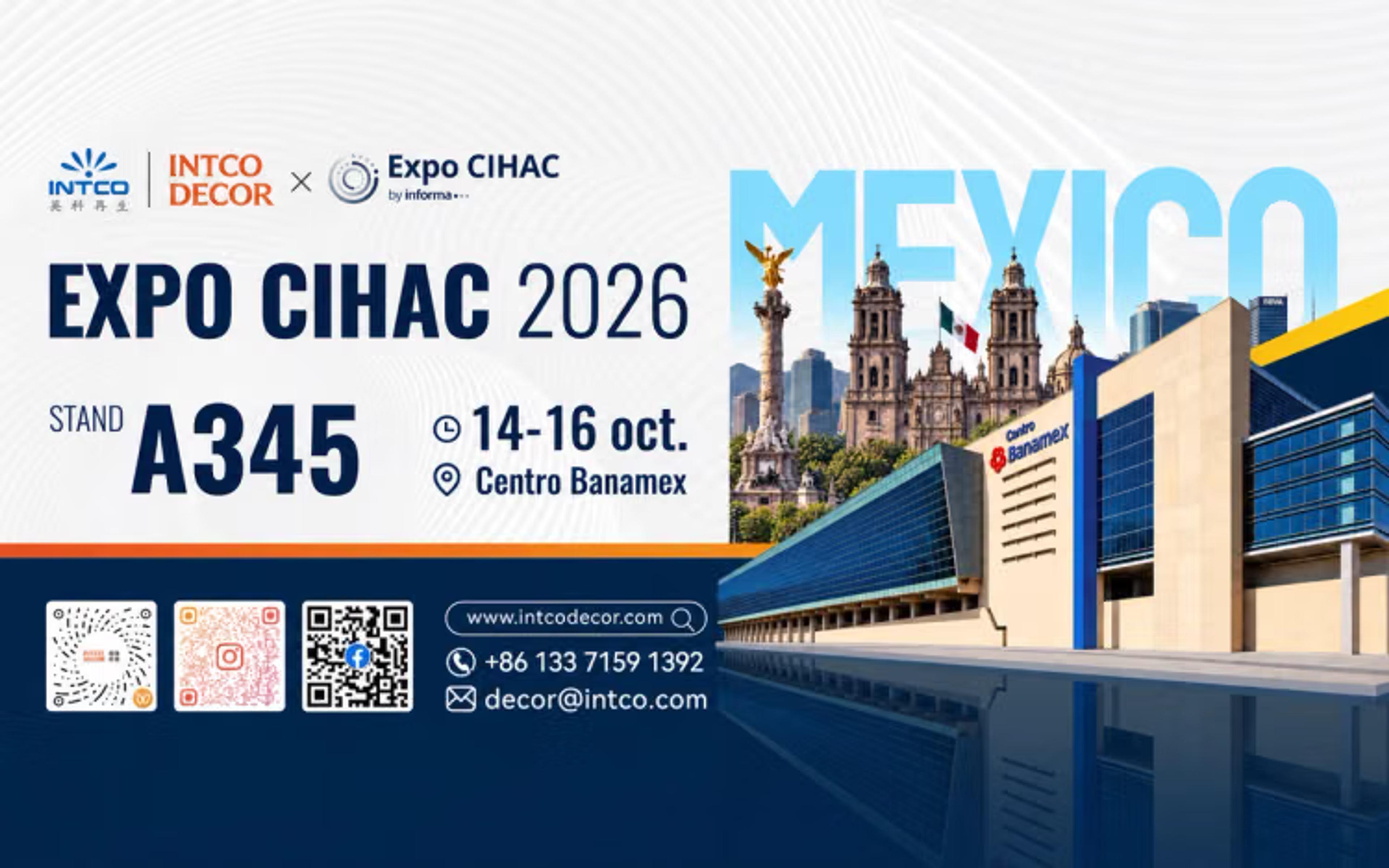 Retrouvez INTCO DECOR à Expo CIHAC 2026 à Mexico
