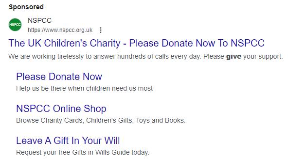 Google search ad for the NSPCC, 'The UK Children's Charity - Please Donate Now To NSPCC', with extra links to donate, an online shop and gifts in wills.