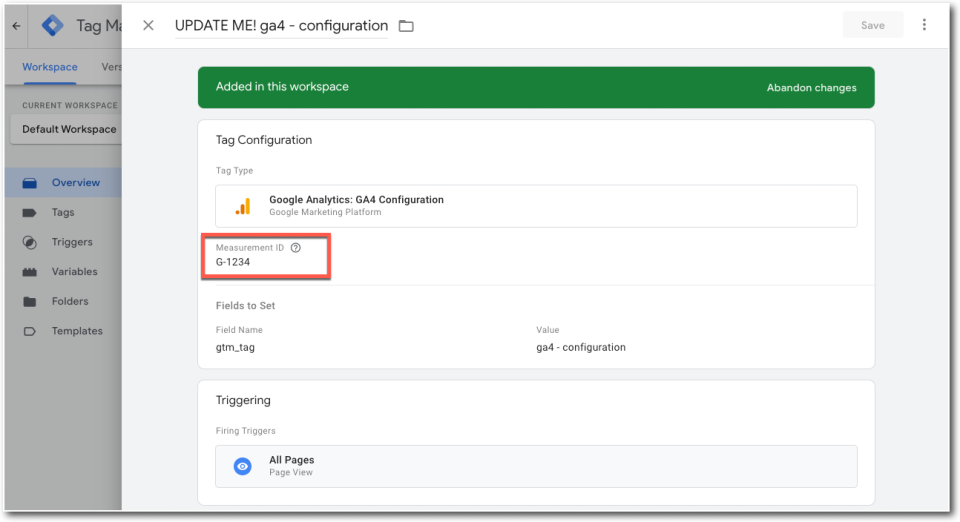 GA4 Configuration tag named 'UPDATE ME! ga4 - configuration' with the placeholder Measurement ID 'G-1234' highlighted in red, to be replaced with your own, and an All Pages trigger.