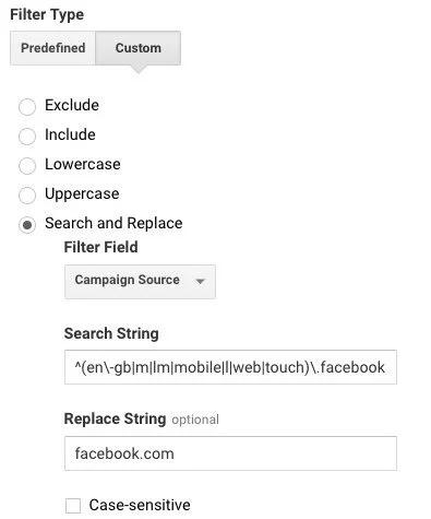 Universal Analytics Search and Replace filter on Campaign Source: search string '^(en\-gb|m|lm|mobile|l|web|touch)\.facebook...', replaced with 'facebook.com'.