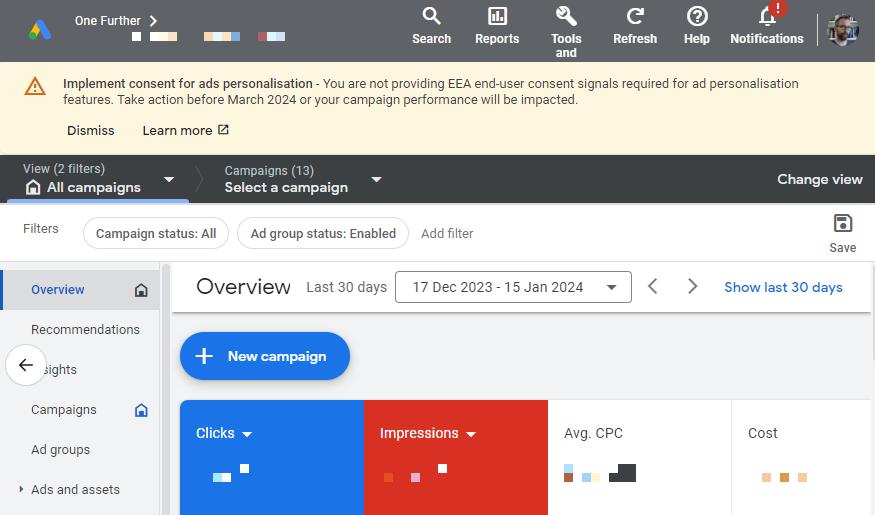 Google Ads account overview with a warning: 'Implement consent for ads personalisation - You are not providing EEA end-user consent signals... Take action before March 2024.'