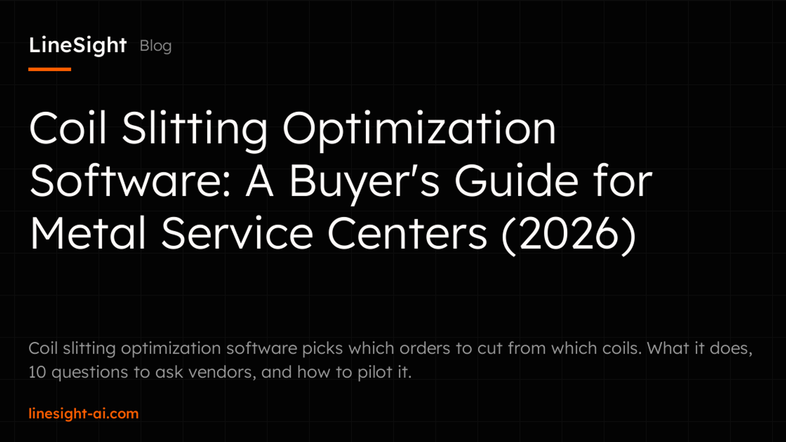 Coil Slitting Optimization Software: A Buyer's Guide for Metal Service Centers (2026)