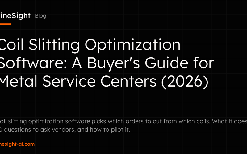 Coil Slitting Optimization Software: A Buyer's Guide for Metal Service Centers (2026)