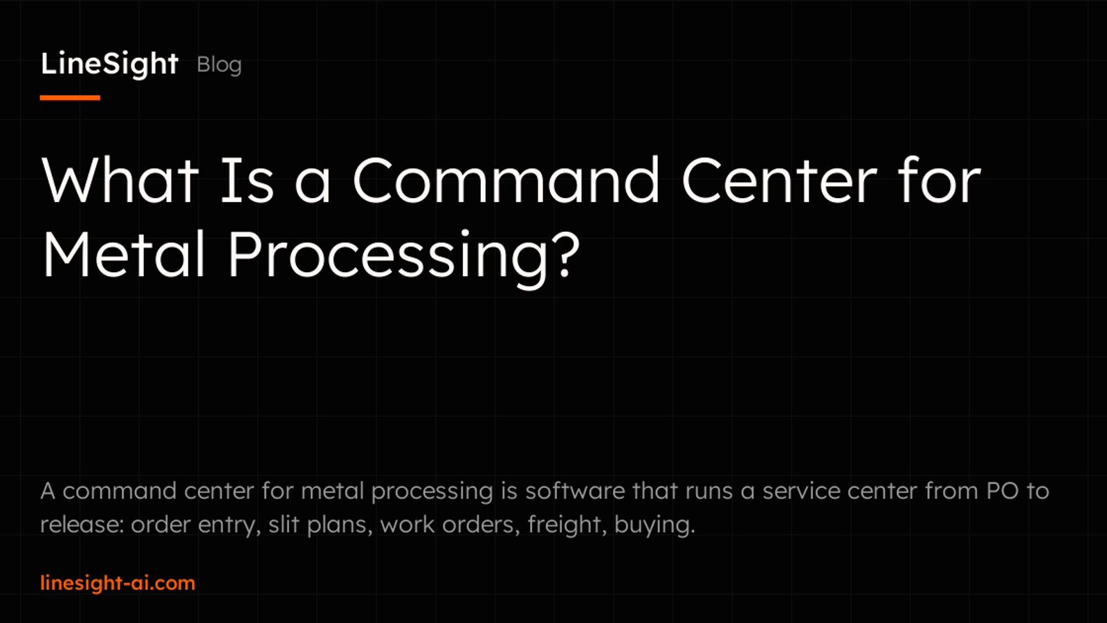 What Is a Command Center for Metal Processing?