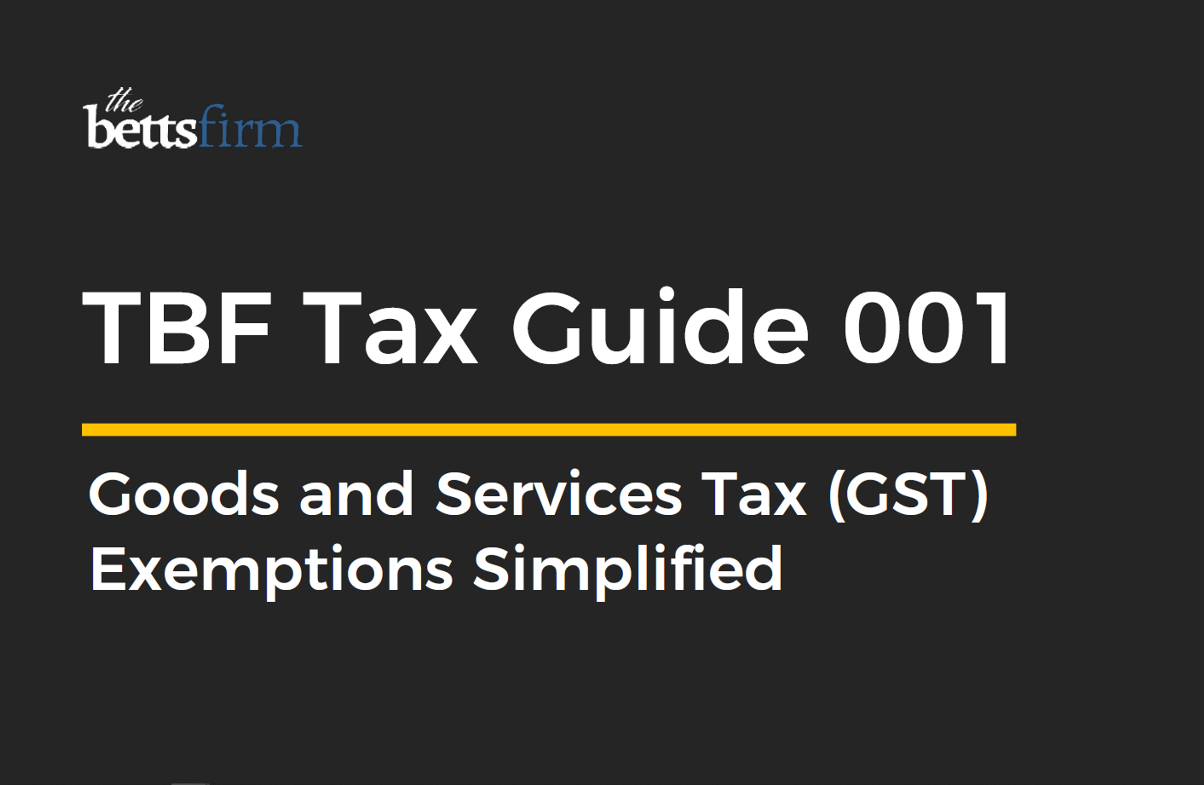 Goods and Services Tax (GST) Exemptions Simplified