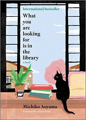 Cover of What You Are Looking For Is in the Library