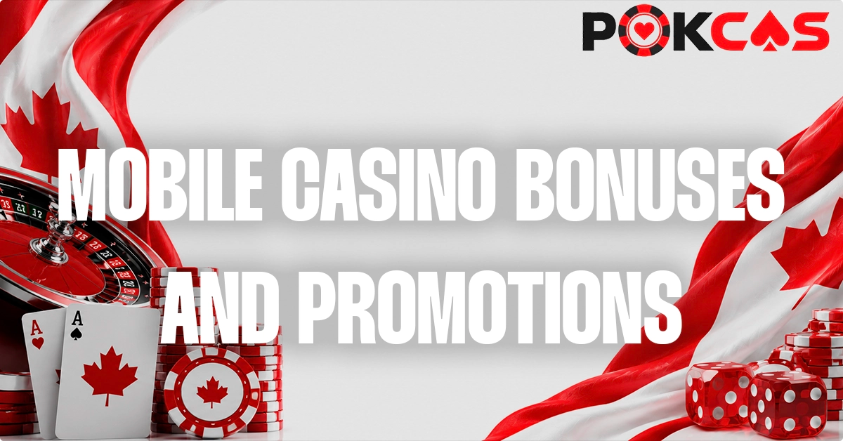 Different Online Mobile Casino Bonuses Available in Canada