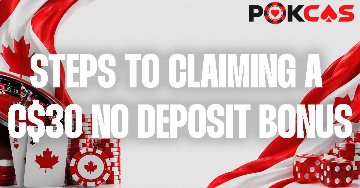 Claimning a C$30 Free Chip