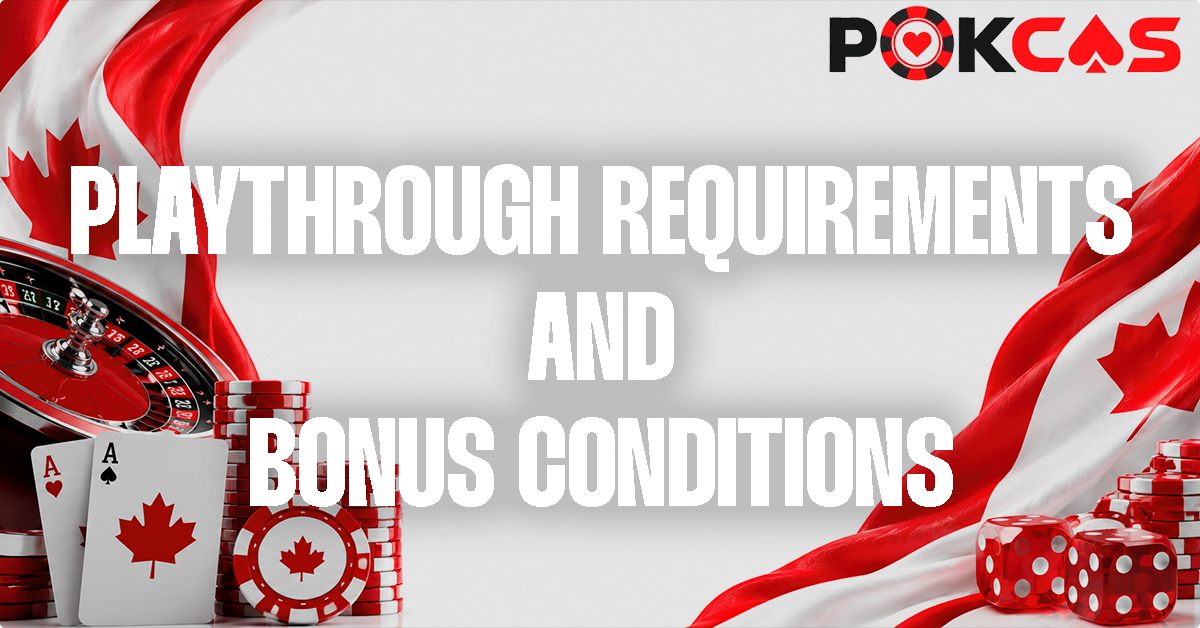 Welcome Bonuses and Playthrough Terms
