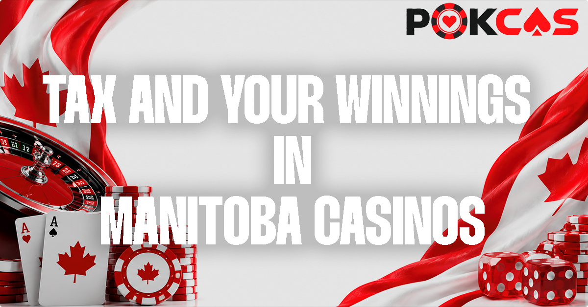 Tax Treatment of Casino Winnings in Manitoba