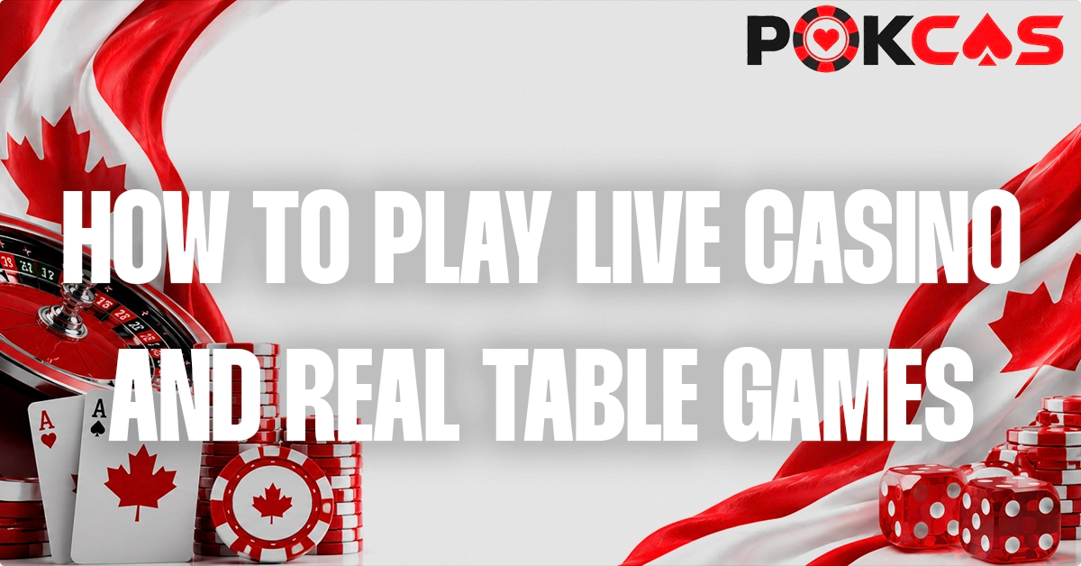 How To Play Live Dealer and Table Games in Alberta