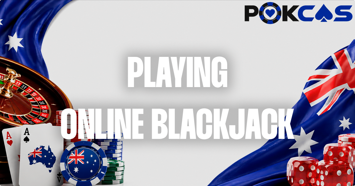 How to Play Online Blackjack