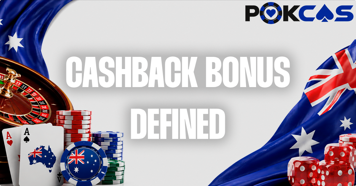 What is a Cashback Bonus