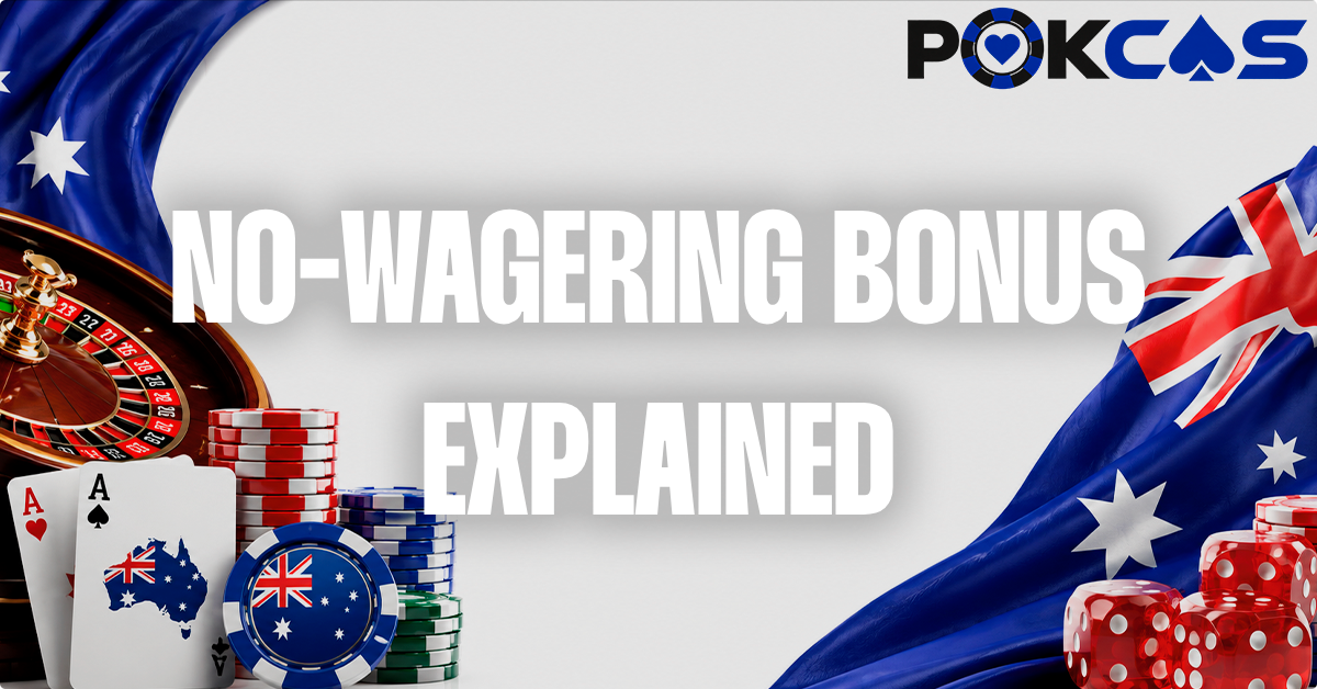 What is a No-Wagering Bonus