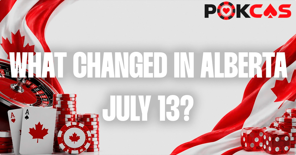 What Changed in Alberta on July 13