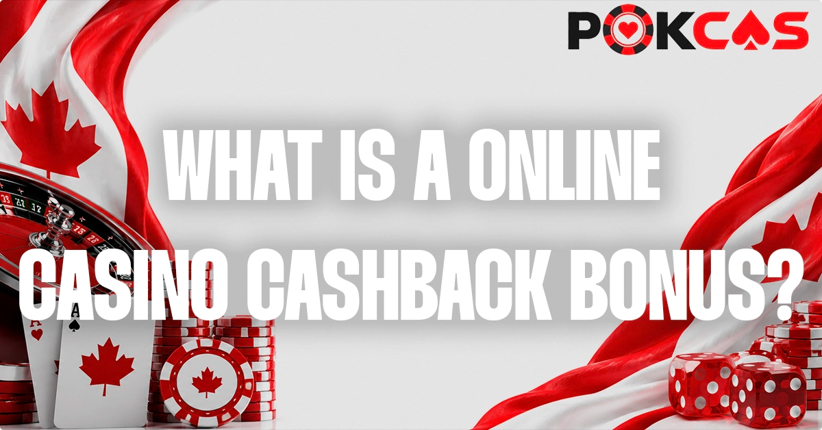 What Is A Cashback Bonus
