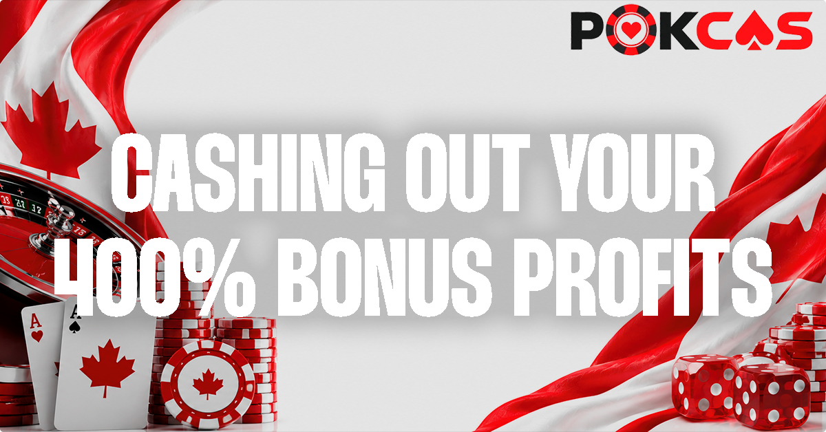 Cashing Out Your 400% Bonus Profit
