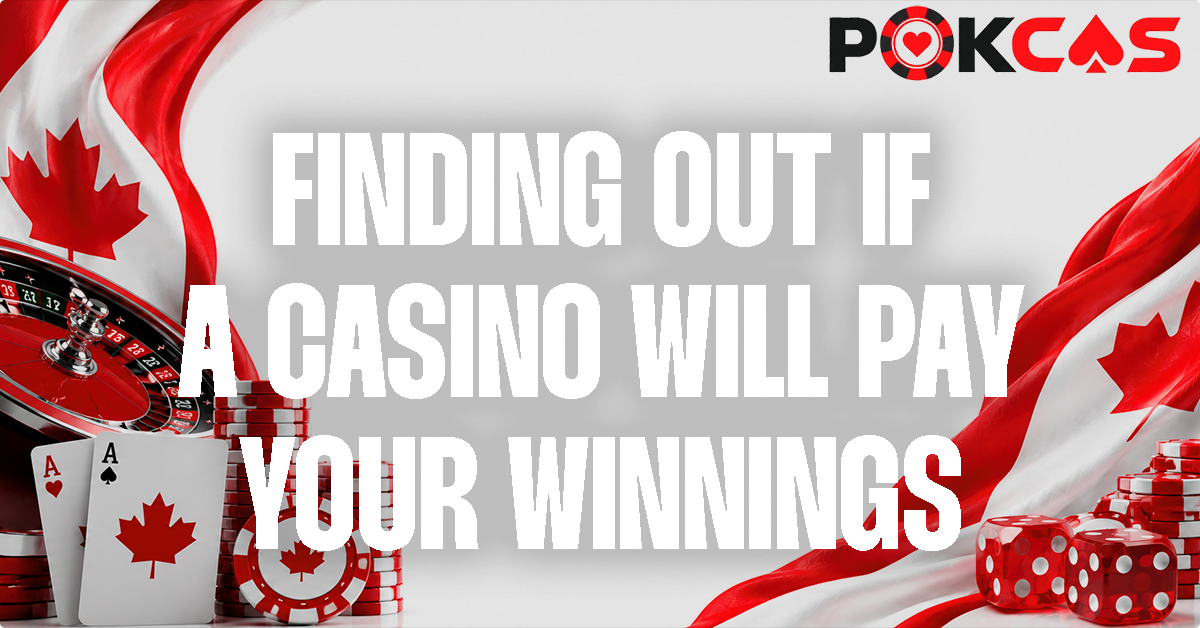 How To Verify If A Casino Will Pay You