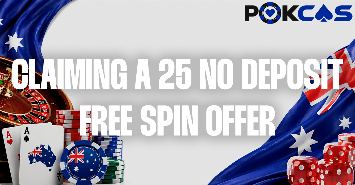 How to claim the 25 Free Spin Offer
